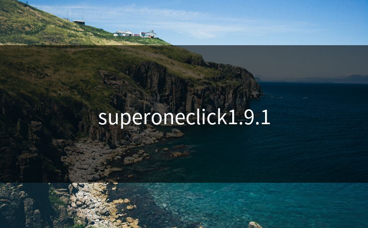superoneclick1.9.1 superoneclick1.9.1